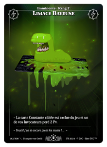 142 / 308 Slime Slug - Rare