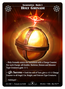 241 / 308 Holy Grenade - Uncommon